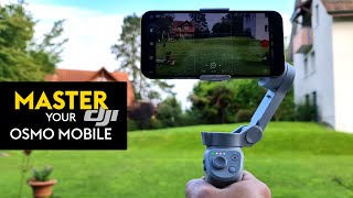 Master your DJI OM 4 OM 4 SE and Osmo Mobile 3 Smartphone Gimbals  Epic Tutorial [upl. by Roots]