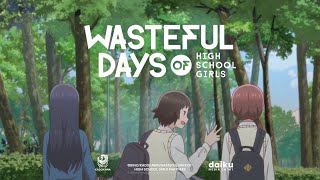 Wasteful Days of High School Girl Episode 1 Review [upl. by Ecienaj]