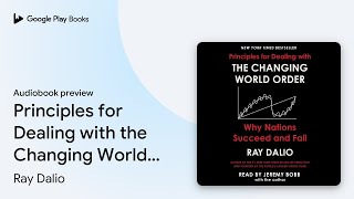 Principles for Dealing with the Changing World… by Ray Dalio · Audiobook preview [upl. by Nylimaj]