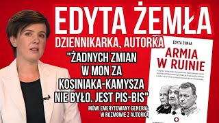 ARMIA W RUINIE CZYLI CO ZROBIŁ MACIEREWICZ I BŁASZCZAK ORAZ CO ROBI KOSINIAKKAMYSZ  EDYTA ŻEMŁA [upl. by Lala566]