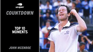 John McEnroe  Top 10 Moments  US Open [upl. by Nakasuji]