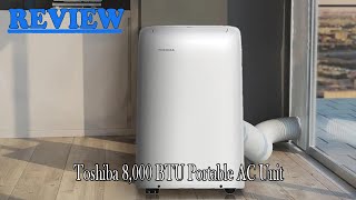 Toshiba 8000 BTU Portable AC Unit Review  Watch before ordering [upl. by Benedict]