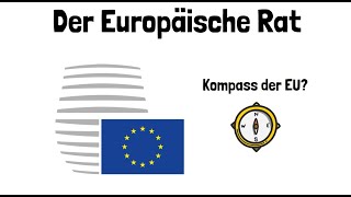 Der Europäische Rat  EU Institutionen  einfach erklärt [upl. by Einnel]