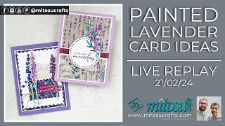 Handmade Card Ideas with Stampin Up Painted Lavender Stamp Set amp Dies Bundle [upl. by Tamarah]