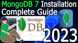 How to install MongoDB 7 on Windows 1011  2023 Update  MongoDB Compass [upl. by Nauqes251]