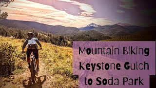 BEST Mountain Biking Trail in Breckenridge  Keystone to Soda Park [upl. by Neirbo195]