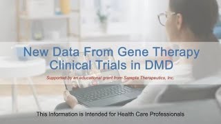 New Data from Gene Therapy Clinical Trials in DMD [upl. by Yrolg193]