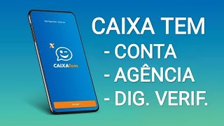 APP CAIXA TEM  Como saber o número da conta agência dígito verificador e operação [upl. by Zeiler]