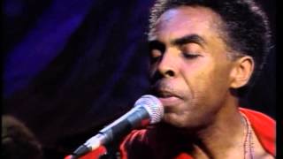 Gilberto Gil  Drão amp A Paz [upl. by Gaspard]