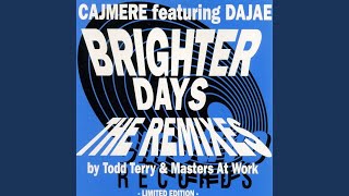 Brighter Days Masters At Work Remix [upl. by Guyon]