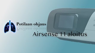 Airsense 11 sarjan CPAPlaitteen toimintaan saattaminen [upl. by Salohcin447]