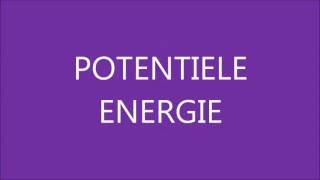 POTENTIELE ENERGIE [upl. by Ivy849]