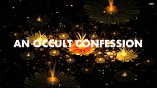 An Occult Confession  English [upl. by Yelnet]