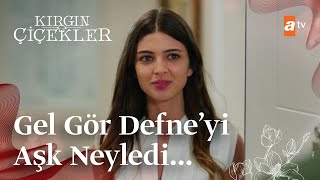 Defnenin iyi insana dönüşümü  Kırgın Çiçekler [upl. by Boatwright]