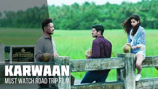 Karwaan  Best Indian Road Trip Film  Harsh Arora talks [upl. by Attaymik]