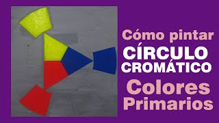 Amarillo azul y rojo CIRCULO CROMÁTICO paso a paso Colores Primarios Rueda cromática [upl. by Drucie]