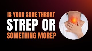 Sore Throat Or Strep  How To Know If Your Have Strep Throat  Is Strep Throat Contagious [upl. by Bein691]