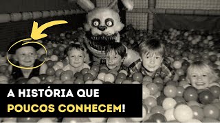 A VERDADEIRA HISTÓRIA DE FIVE NIGHTS AT FREDDYS [upl. by Ahsitaf]