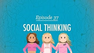 Social Thinking Crash Course Psychology 37 [upl. by Nerita]