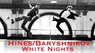 BaryshnikovHines in White Nights Dance and the Cold War [upl. by Gray]