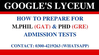 How to prepare for MPhil GAT amp PhD GRE Admission Tests [upl. by Paucker]