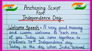 Anchoring Script For Independence Day 2024  Welcome Speech  Anchoring For 78th Independence Day [upl. by Adebayo]