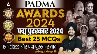 Padma Awards 2024  Best 25 MCQs Padma Awards 2024 Current Affairs  Full Details [upl. by Lorak555]