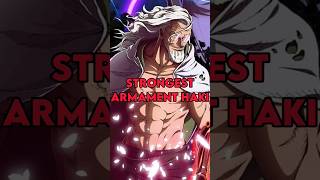 Which Emperor has the Strongest Armament Haki anime onepiece shorts [upl. by Eiboj]