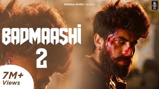 BADMAASHI 2 Full Song SINGGA  Latest Punjabi Songs 2019 [upl. by Ahsenrat]