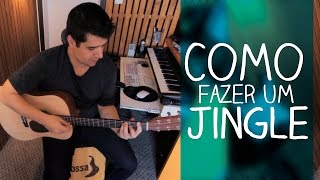 Como fazer um jingle [upl. by Dietz]