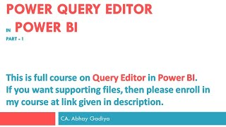 Mastering Query Editor in Power BI  Learn in depth about query editor [upl. by Konstanze244]