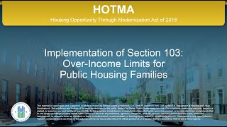 HOTMA Income and Assets Training Series – OverIncome Limits for Public Housing Families [upl. by Rowney]