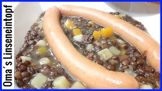 Linseneintopf  Linsensuppe nach Omas Rezept [upl. by Adnyl]