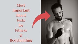 Importance Of BLOOD Tests in FITNESS amp Bodybuilding LIST of All [upl. by Odnamra]