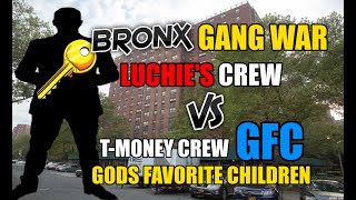 Bronx Gang War  Gods Favorite Children GFC vs Luchies Crew CourtlandtJackson Projects [upl. by Ellessig]