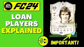 FC 24 Loan Players Explained Ultimate Team [upl. by Aneekan]