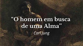 O Grande Problema do Indivíduo moderno  Carl Jung [upl. by Calvin930]