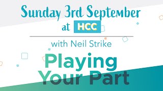 Playing your Part Talk  Hexham Community Church Live [upl. by Rosemare]