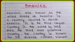 write a short note on America  essay on America in english [upl. by Placida]