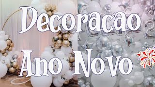 Decoração de ANO NOVO🥂🎆 70 IDEIAS PRA DECORAR SUA VIRADA DE ANO 🎊 new year decoration 2022 [upl. by Emina]