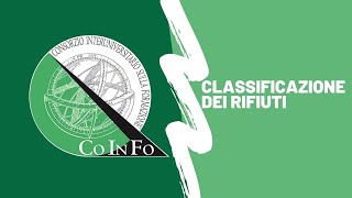 CoInFo  Classificazione dei rifiuti [upl. by Magna35]