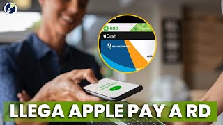 Llega Apple Pay a Republica Dominicana [upl. by Eveineg]