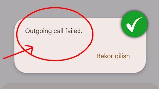 Outgoing Call Failed Problem  How to Fix Outgoing Call Failed Problem  Outgoing Call Failed Solve [upl. by Adiel]