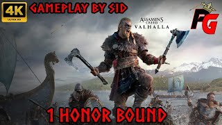 Assassins Creed Valhalla  1 Honor Bound  4K Gameplay [upl. by Jeanette320]