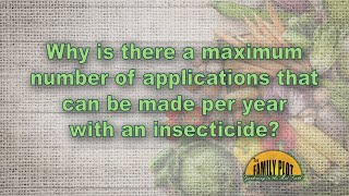 Why is there a maximum number of insecticide applications per year [upl. by Adham]