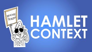 The Context of Hamlet  Shakespeare Today [upl. by Halli219]