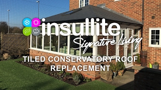 Tiled Conservatory Roof Replacement  Insullite [upl. by Nealy]