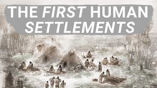 What Was The First Human Settlement [upl. by Ernaline]