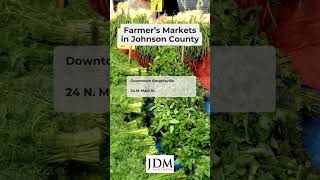 Johnson County 6 Farmers Markets [upl. by Ayenat608]