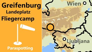 Landeplatz Fliegercamp Greifenburg  Paraspotting [upl. by Kenimod]